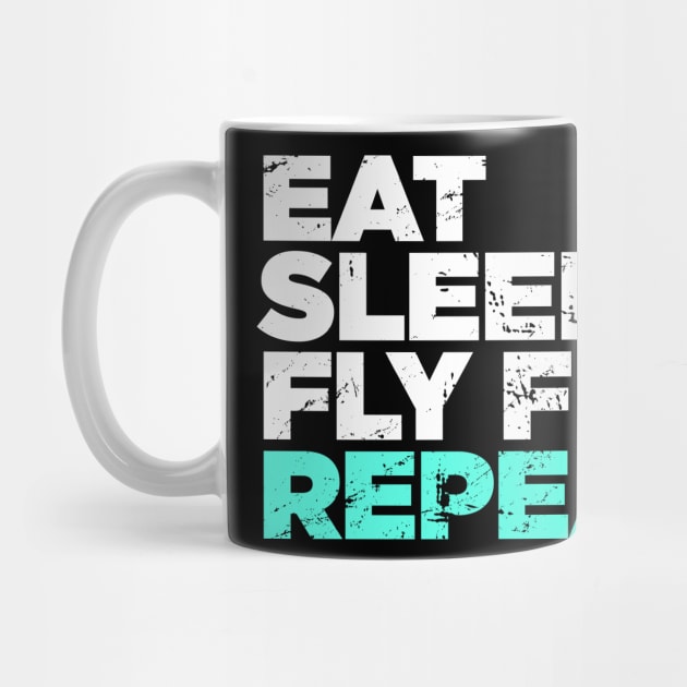 Eat, Sleep, Fly Fish, Repeat | Funny Fly Fishing Graphic by MeatMan